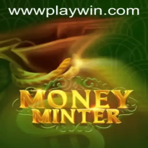 Unleashing the Thrills of MoneyMinter with PLAYWIN