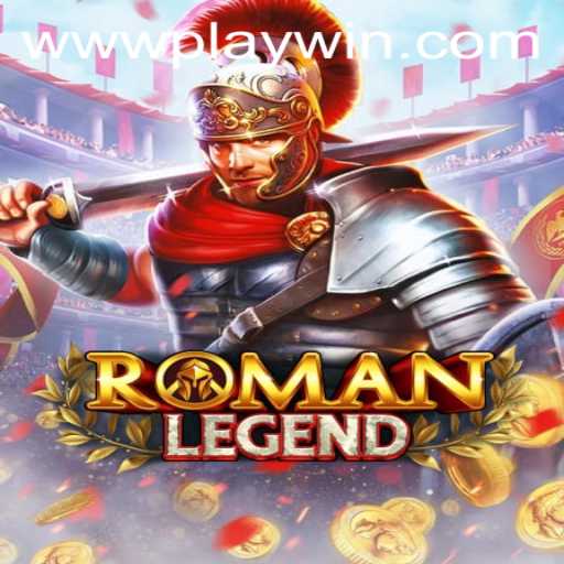 Unveiling RomanLegend: A Deep Dive into the Epic Adventure with PLAYWIN