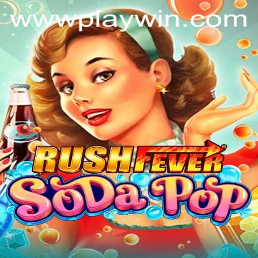 Immerse in the Exciting World of RushFeverSodaPop