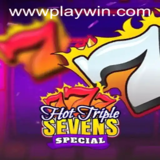 Unveiling Hot Triple Sevens Special