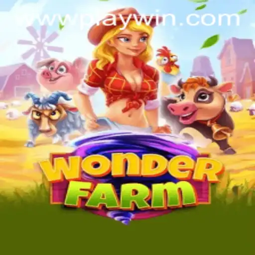 Explore the Magical World of WonderFarm: A Comprehensive Guide to PLAYWIN